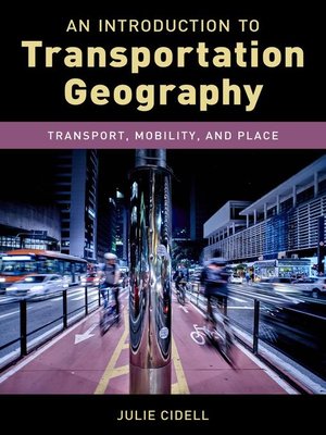 cover image of An Introduction to Transportation Geography